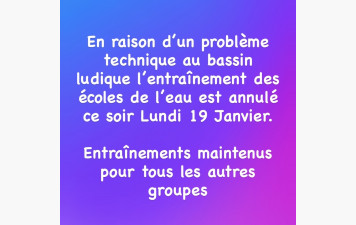 Annulation des écoles de l’eau Lundi 19 Janvier